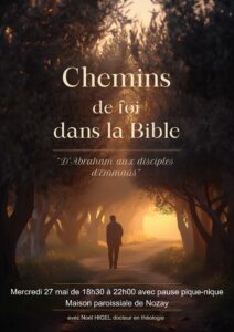 Conférence : Chemins de foi dans la Bible - D'Abraham aux disciples d'Emmaüs" @ MAISON PAROISSIALE DE NOZAY